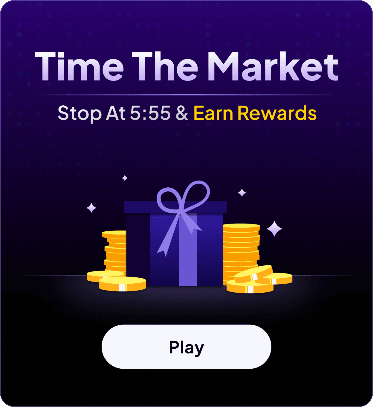 Time The Market — stop at 5:55 and earn rewards